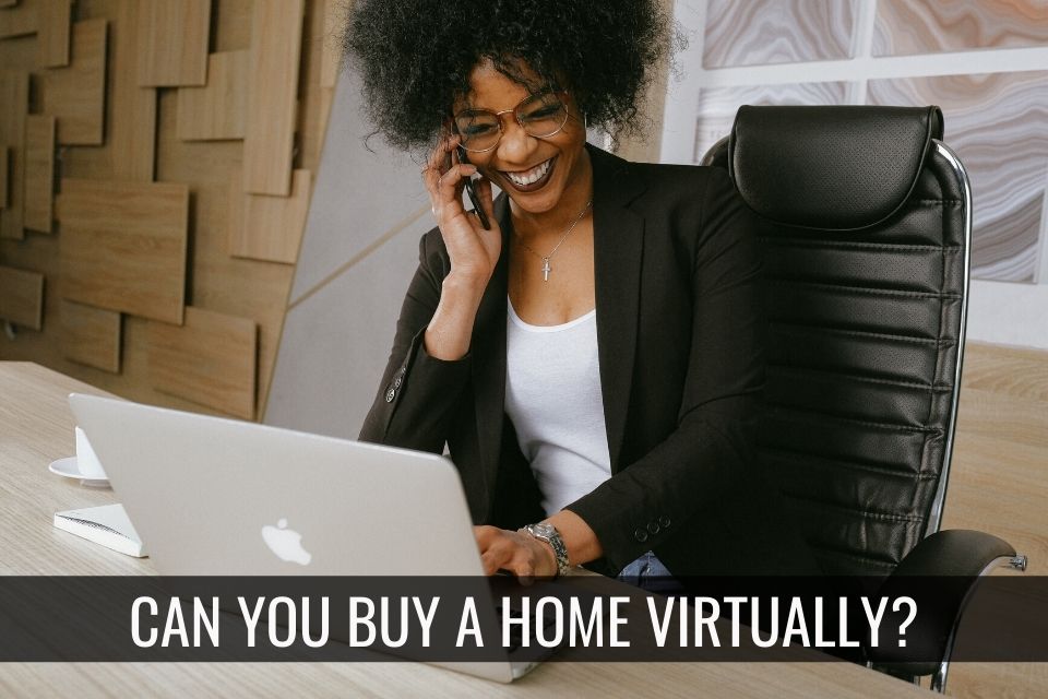 Can You Buy a Home Virtually?