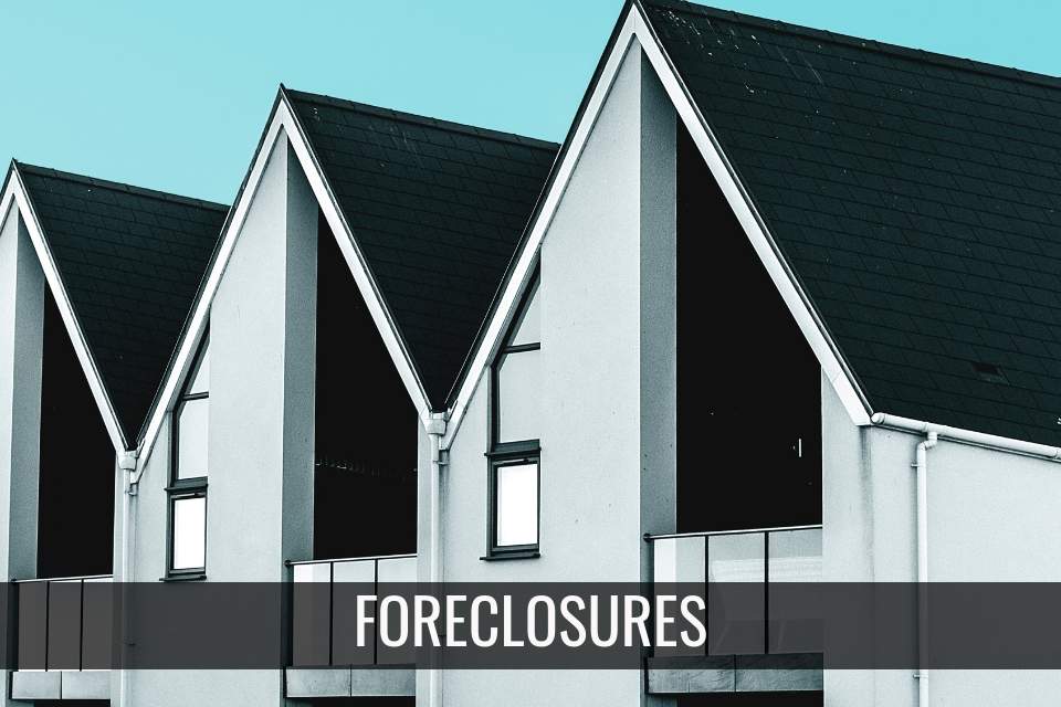Foreclosures – What is a Foreclosed Property?