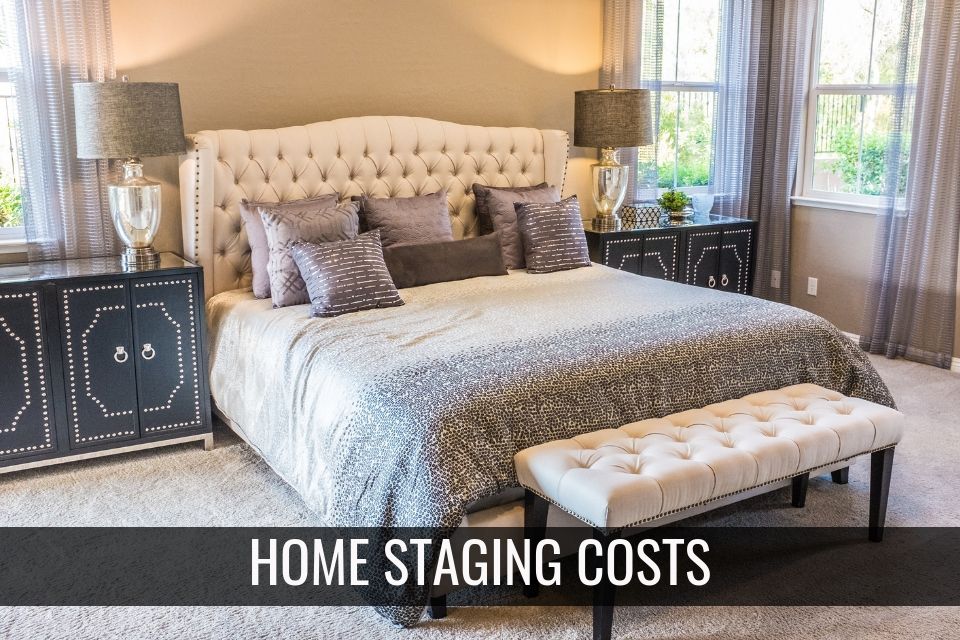 The Cost of Home Staging