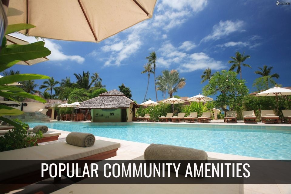 Most Popular Community Amenities