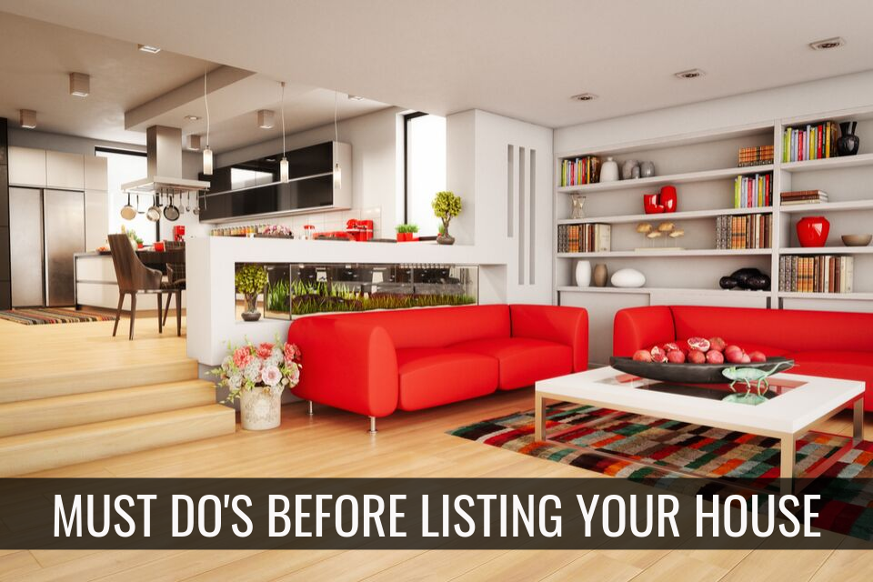 3 Must-Do’s Before Listing Your House for Sale