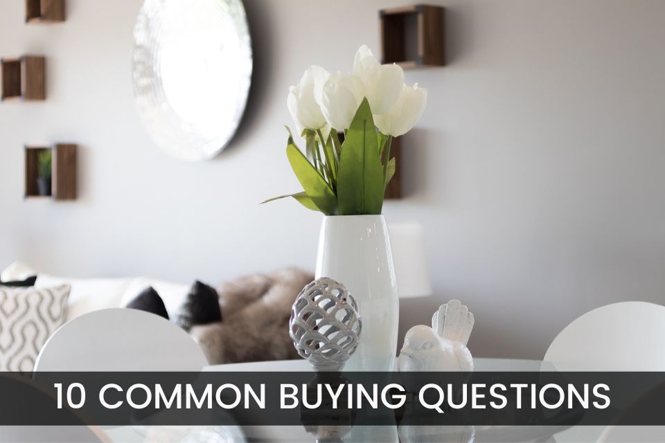 10 Common Buying Questions