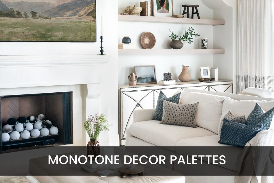 Simplify Your Décor with 5 Monotone Palettes