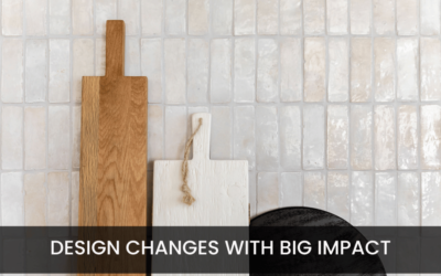 Small Design Changes that Have Big Impact